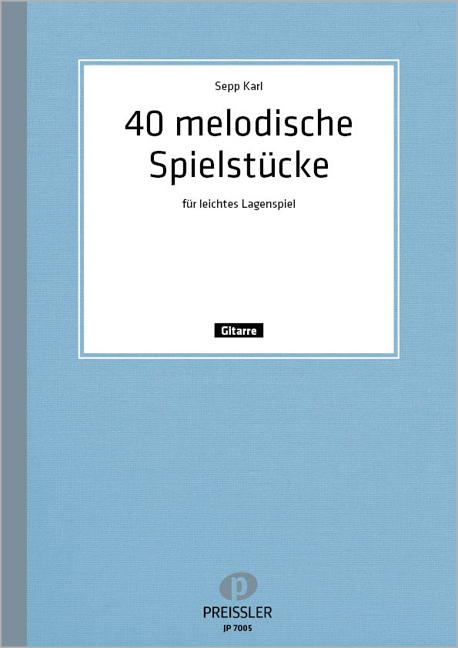 40 melodische Stücke für leichtes