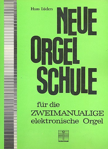 Neue Orgelschule: für die