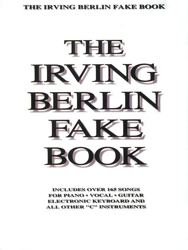 The Irving Berlin Fake Book:
