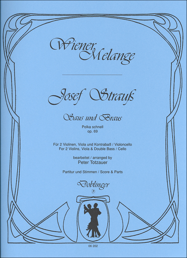 Saus und Braus op.69 Polka für