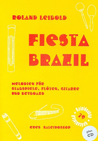 Fiesta Brazil (+CD) Klassenmusizieren