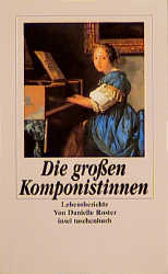 Die großen Komponistinnen