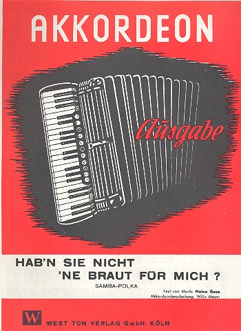 Hab'n sie nicht 'ne Braut für mich