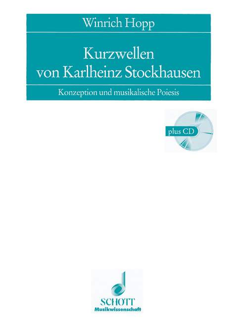 Kurzwellen von Karlheinz Stockhausen Band 6 (+CD)
