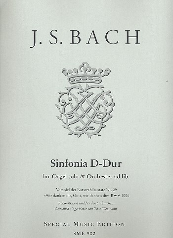Vorspiel der Ratswahlkantate Nr.29 aus Sinfonia D-Dur BWV1006