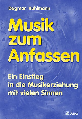 Musik zum Anfassen Einstieg in