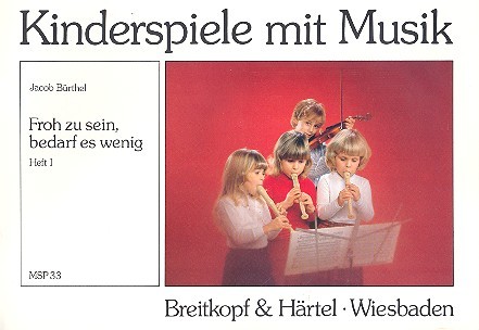 Froh zu sein Bedarf es wenig Band 1