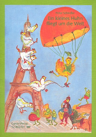 Ein kleines Huhn fliegt um die Welt (+CD)