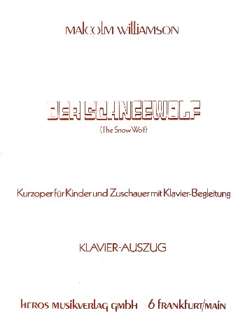 Der Schneewolf Kurzoper für Kinder