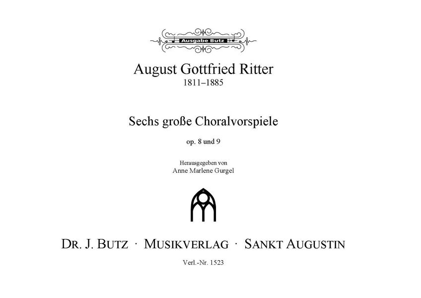 6 große Choralvorspiele op.8 und op.9