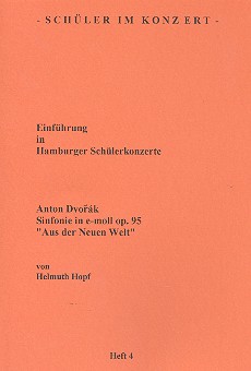 Anton Dvorak Sinfonie e-Moll