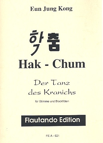 Der Tanz des Kranichs Hak-chum