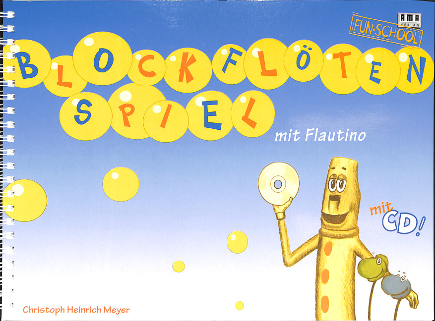 Blockflötenspiel mit Flautino (+CD)