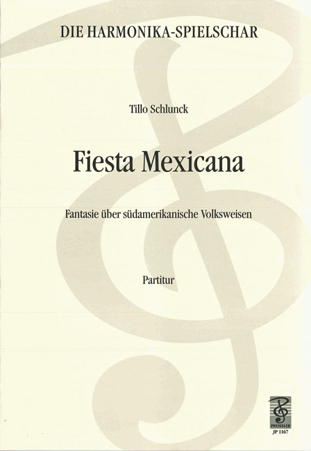 Fiesta Mexicana Fantasie über Südamerikanische Volksweisen