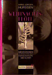 WEIHNACHTSFLOETE BAND 1 MEDITATIONEN