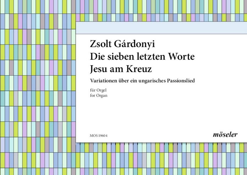 Variationen über 'Die sieben letzten Worte Jesu am Kreuz'