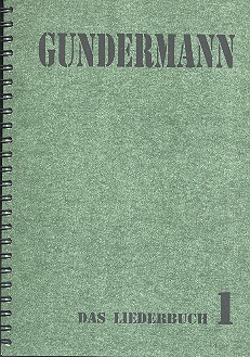 Gundermann Das Liederbuch Band 1