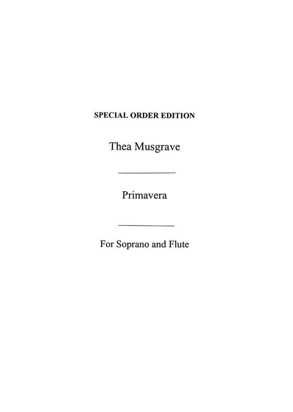 PRIMAVERA FOR SOPRANO AND FLUTE