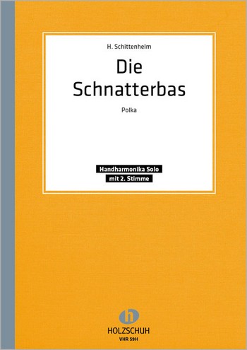 Die Schnatterbas Polka für