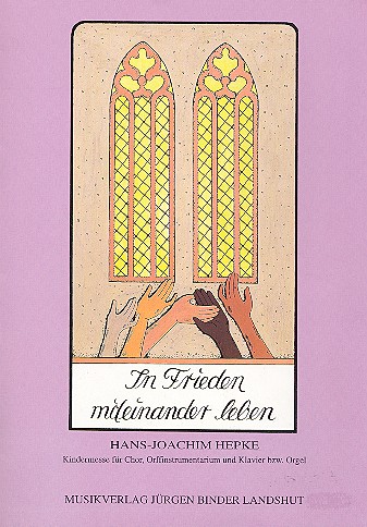 In Frieden miteinander leben