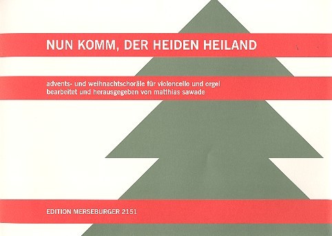 Nun komm der Heiden Heiland