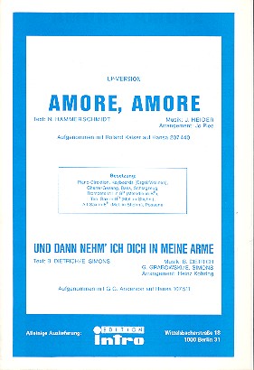Amore amore  und   Und dann nehm ich