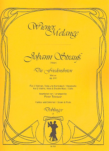Die Friedensboten op.241 Walzer