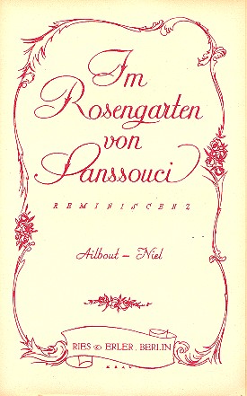 IM ROSENGARTEN VON SANSSOUCI: