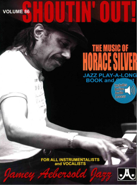 Shoutin' out - The Music of Horace Silver (+CD)