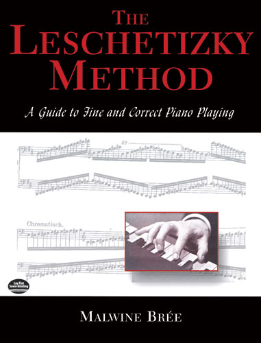 The Leschetizky Method a guide to