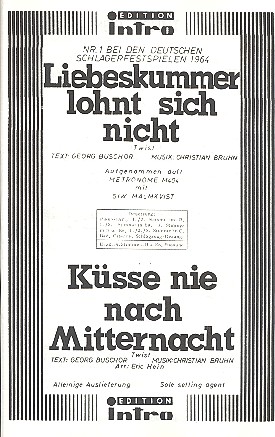 Liebeskummer lohnt sich nicht und Küsse nie nach Mitternacht