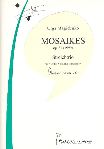 Mosaikes op.31 für Streichtrio