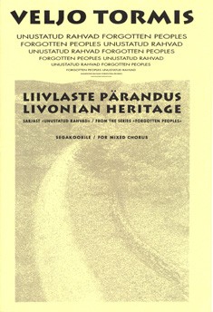 Livonian heritage from forgotten peoples