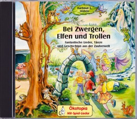 Bei Zwergen, Elfen und Trollen CD