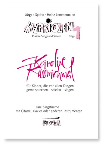 Karoline küß mich mal für