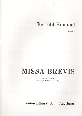Missa brevis op.18c (ohne Credo)