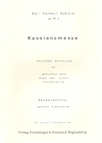 Kassiansmesse op.92a für