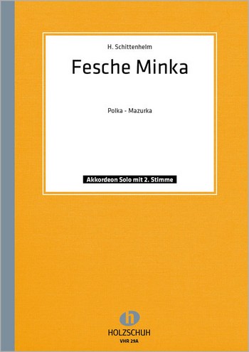 FESCHE MINKA FUER AKKORDEON
