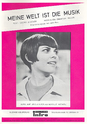 Meine Welt ist die Musik: