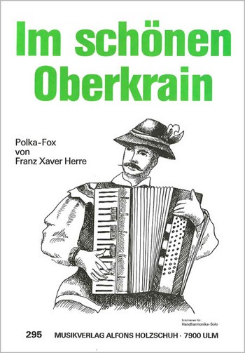 Im schönen Oberkrain