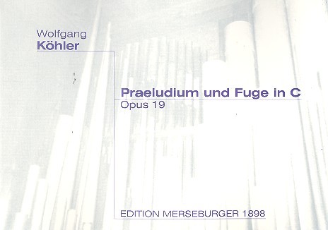 PRAELUDIUM UND FUGE IN C OP.19