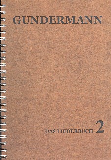 Gundermann - Das Liederbuch Band 2