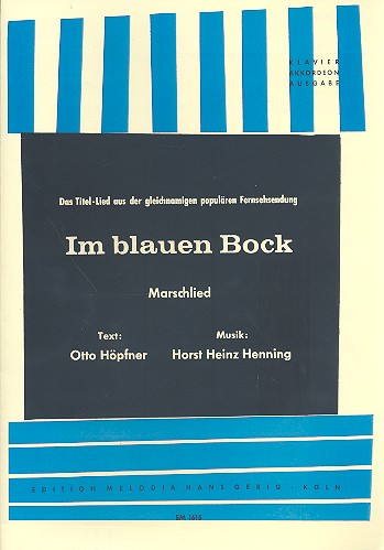 Im blauen Bock: Marschlied für