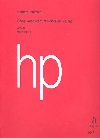 Choralvorspiele zum Gotteslob Band 1