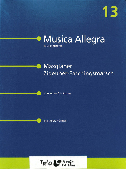Maxglaner Zigeuner-Faschingsmarsch