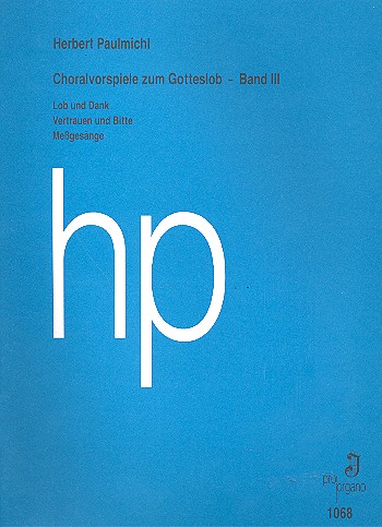 Choralvorspiele zum Gotteslob Band 3