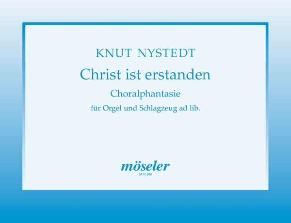 Christ ist erstanden - Choralfantasie