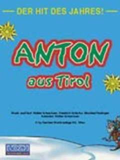 Anton aus Tirol