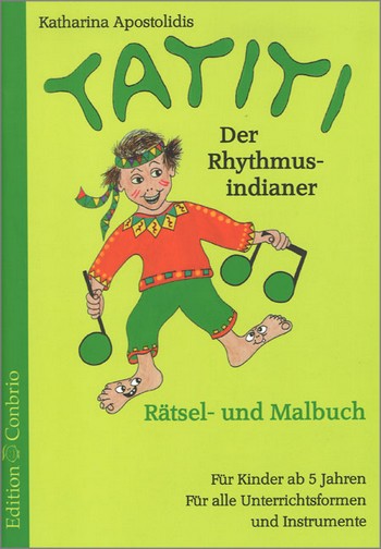 Tatiti der Rhythmusindianer