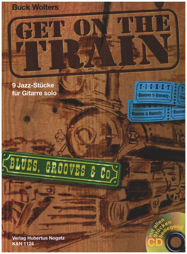 Get on the Train (+CD) 9 Jazz-Stücke